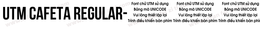 UTM Cafeta Regular字体转换